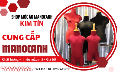 Làm thế nào để chọn đúng manocanh phù hợp với nhu cầu sử dụng?